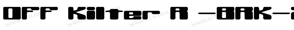 Off Kilter R -BRK-2字体转换